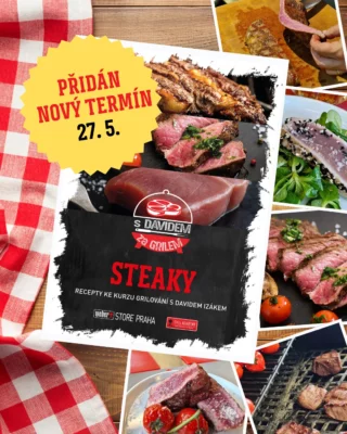 Kurz STEAKY jste vzali útokem a všechny termíny jsou obsazené. Proto jsme se rozhodli přidat ještě nový termín 27. 5. 🔥  Tak pospěšte, ať na vás zbyde místo. 
https://weber-store.cz/steaky/?date=2025-05-27  A co si pod vedením našich zkušených grillmasterů připravíte?  • STEAK Z TUŇÁKA A SALÁT Z POLNÍČKU  • STEAK ZE SVÍČKOVÉ S GRILOVANÝMI TOMATY  • VYSOKÝ ROŠTĚNEC (RIB EYE STEAK) S MÁSLEM Z PEČENÉHO ČESNEKU  • BRAMBORY V ALOBALU  • FLANK STEAK A CHIMICHURRI  • GRILOVANÉ SEZONNÍ OVOVCE S CREME FRAÎCHE